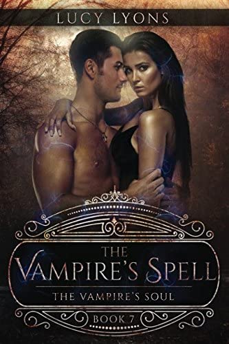 The Vampire's Soul (The Vampire's Spell)