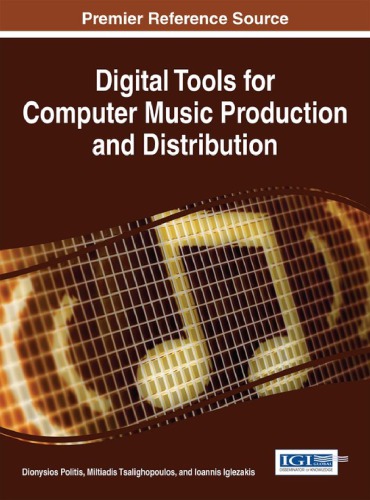 Digital Tools for Computer Music Production and Distribution