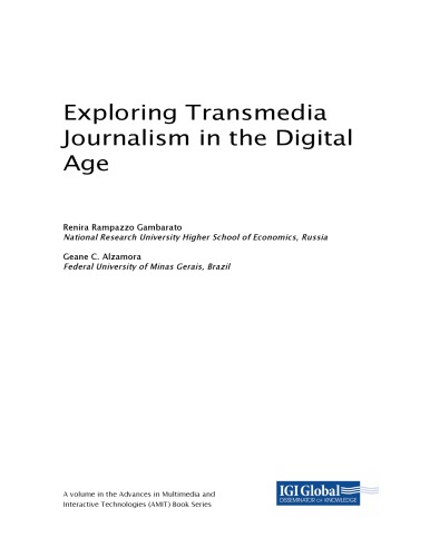 Exploring Transmedia Journalism in the Digital Age