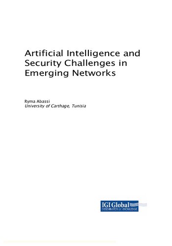 Artificial Intelligence and Security Challenges in Emerging Networks