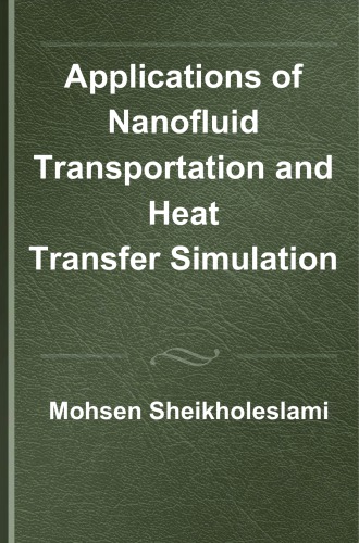 Nanofluid Flow and Heat Transfer Simulation