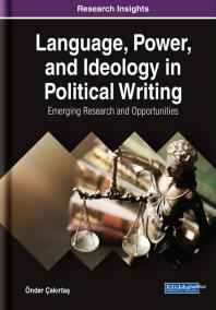 Language, Power, and Ideology in Political Writing