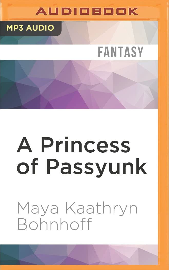 Princess of Passyunk, A