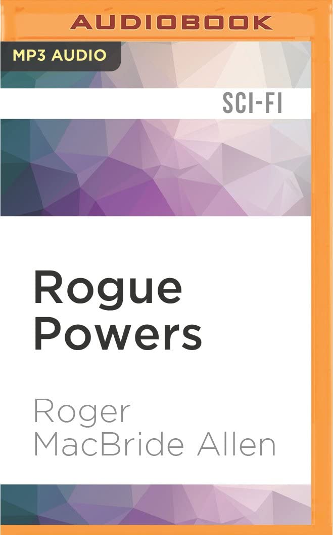 Rogue Powers (Allies and Aliens)