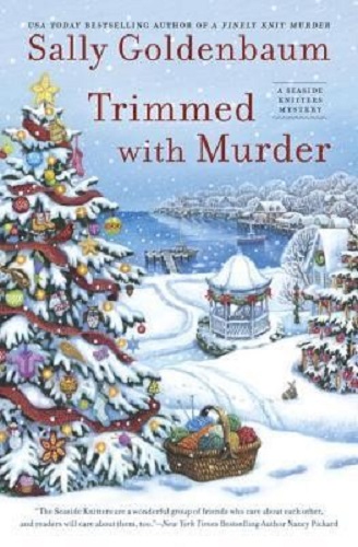 Trimmed With Murder (A Seaside Knitters Mystery)