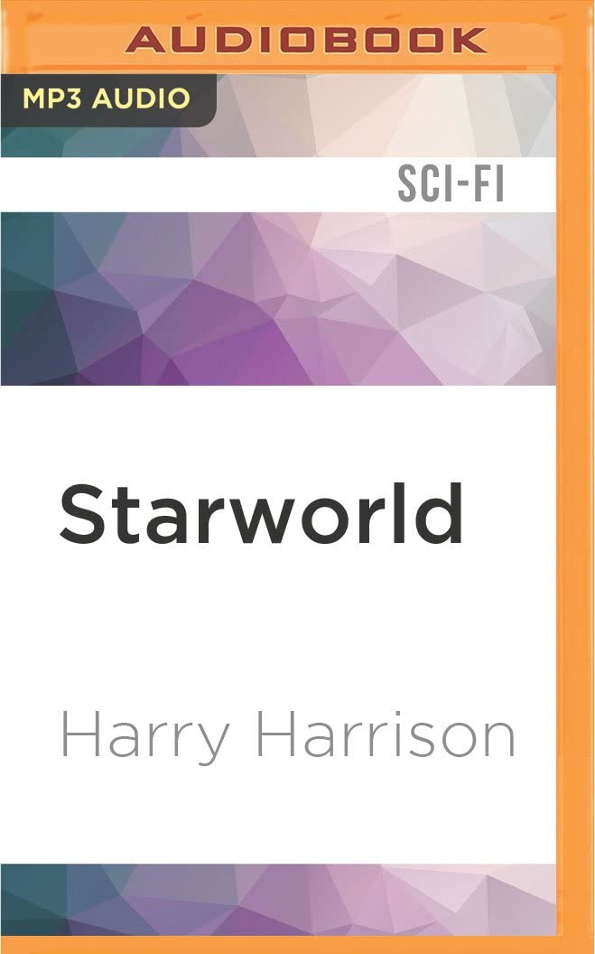 Starworld (To the Stars Trilogy)