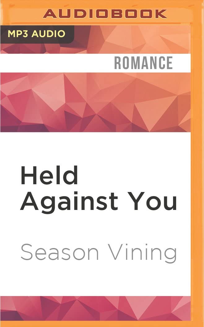 Held Against You