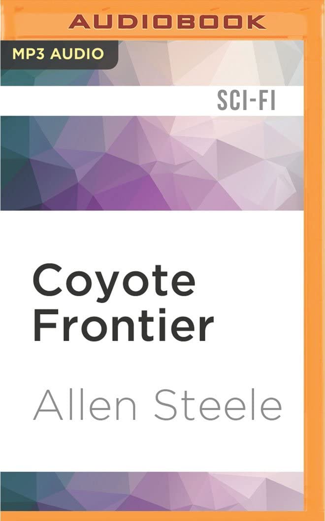 Coyote Frontier (Coyote Trilogy)