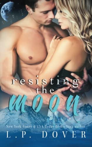 Resisting the Moon: A Royal Shifters Novel