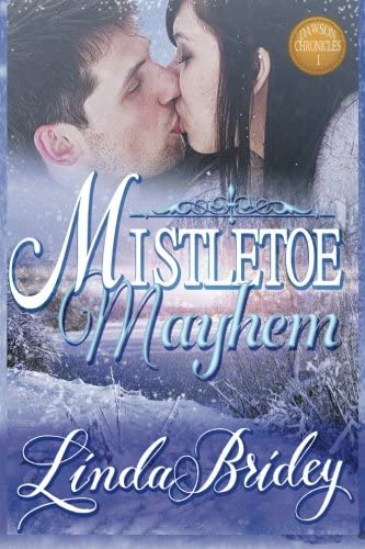Mistletoe Mayhem: Clean Historical Western Cowboy Romance Novel (Dawson Chronicles) (Volume 1)