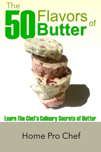 The 50 Flavors of Butter