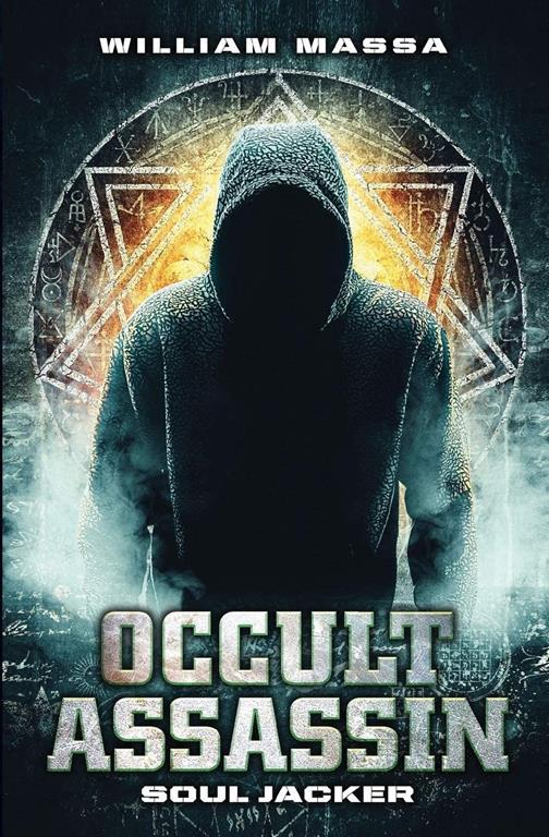 Occult Assassin #4: Soul Jacker (Volume 4)