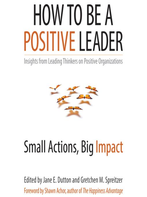 How to Be a Positive Leader