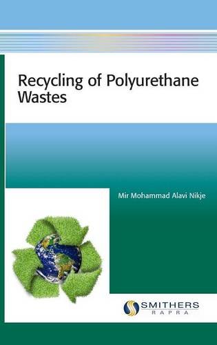 Recycling of Polyurethane Wastes.