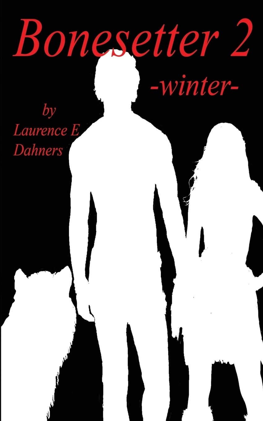 Bonesetter 2 -winter- (Volume 2)
