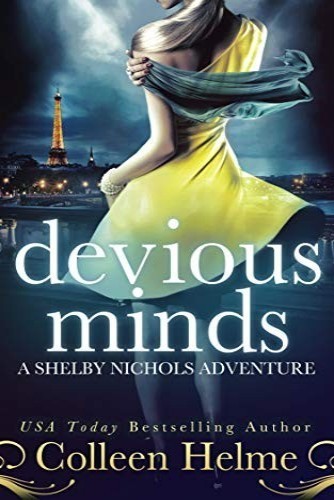 Devious Minds: A Shelby Nichols Adventure (Volume 8)