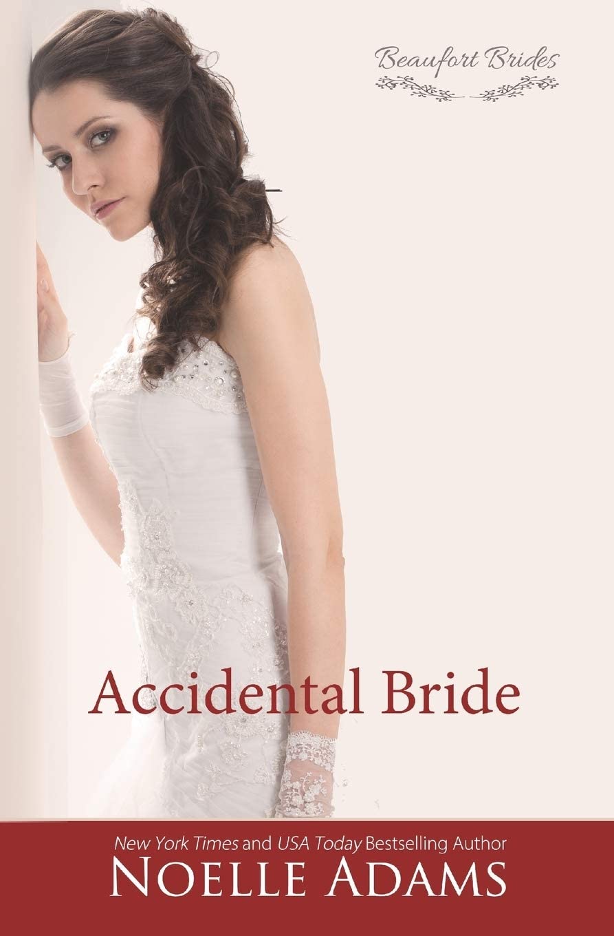 Accidental Bride (Beaufort Brides) (Volume 3)