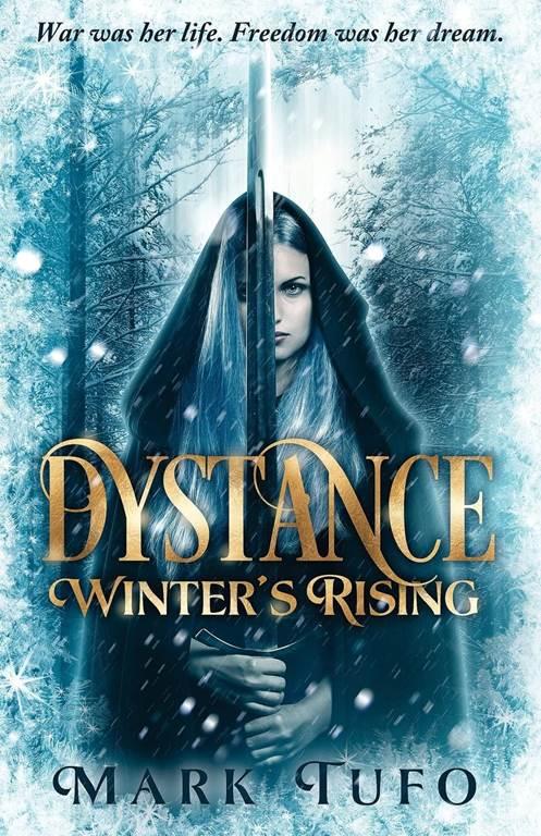 Dystance: Winter's Rising (Volume 1)