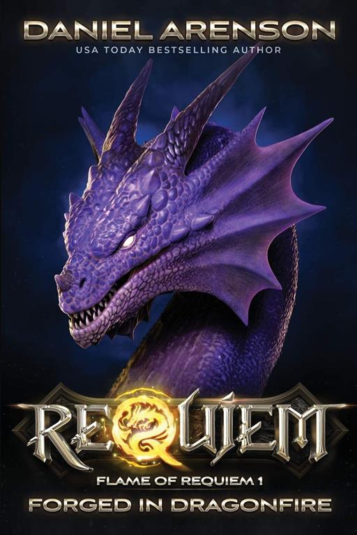 Forged in Dragonfire: Flame of Requiem, Book 1