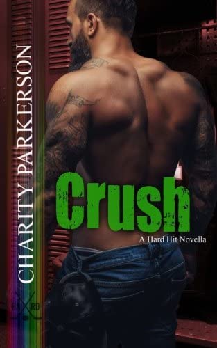 Crush (Hard Hit) (Volume 5)