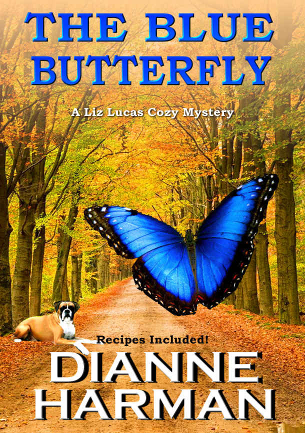 The Blue Butterfly (A Liz Lucas Cozy Mystery)