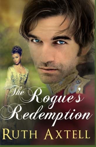 The Rogue's Redemption (The Leighton Sisters) (Volume 1)