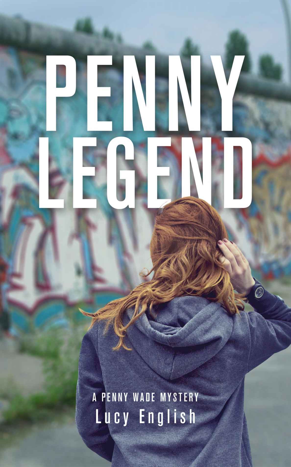 Penny Legend (Penny Wade Mysteries) (Volume 2)