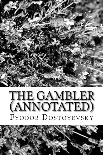 The Gambler (Annotated)