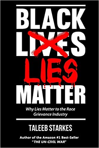 Black Lies Matter