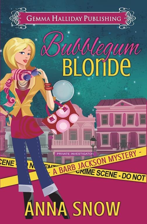 Bubblegum Blonde (Barb Jackson Mysteries) (Volume 1)