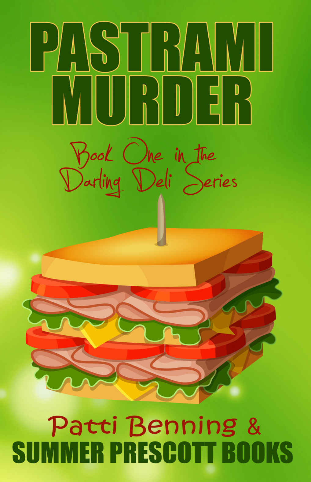 Pastrami Murder: Book One in The Darling Deli Series (Volume 1)