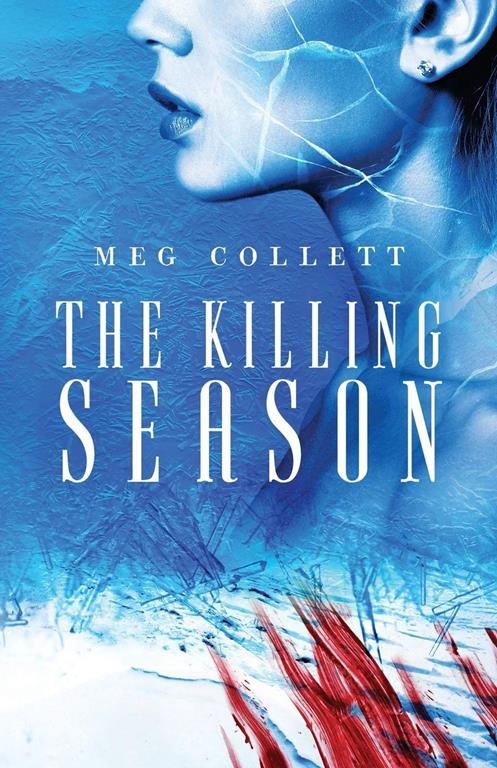 The Killing Season (Fear University) (Volume 2)