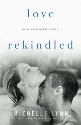 Love Rekindled (Love Surfaced) (Volume 2)