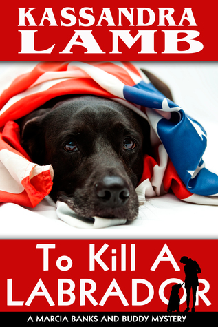 To Kill a Labrador