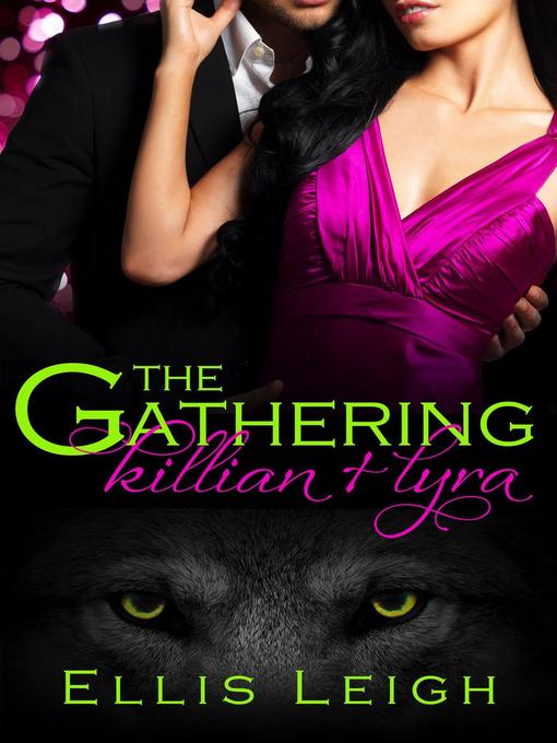 Killian and Lyra: The Gathering Tales, #1