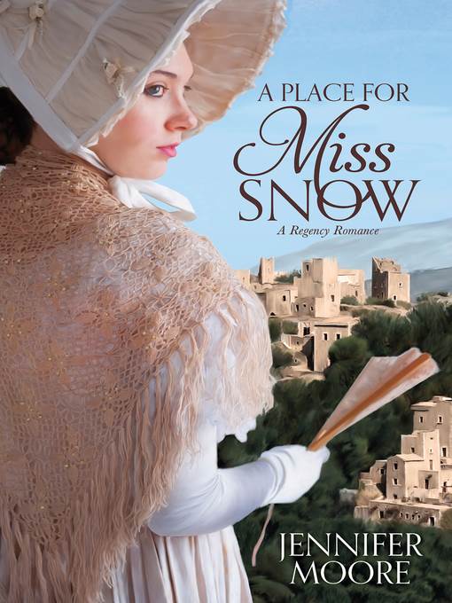 A Place for Miss Snow