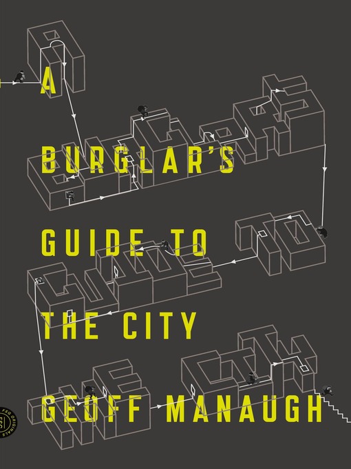 A Burglar's Guide to the City