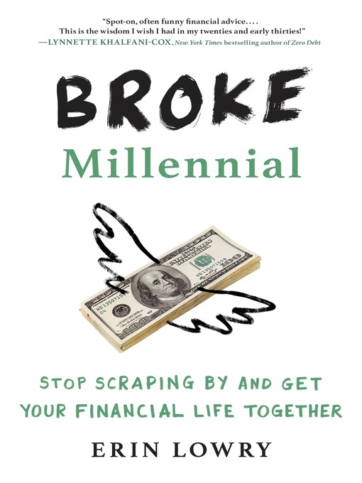 Stop Scraping By and Get Your Financial Life Together