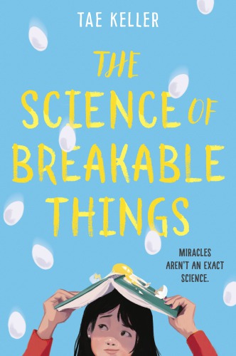 The Science of Breakable Things