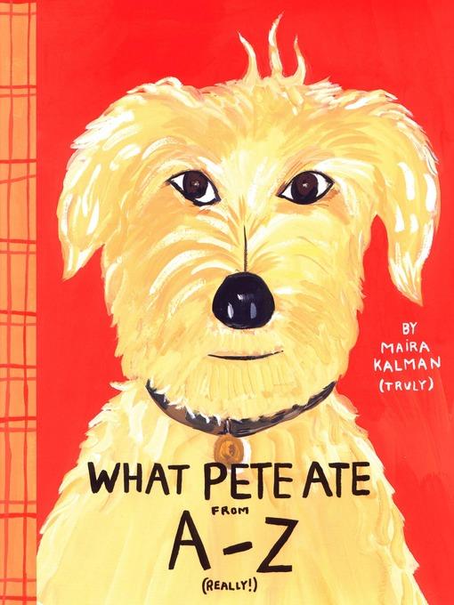 What Pete Ate from A to Z