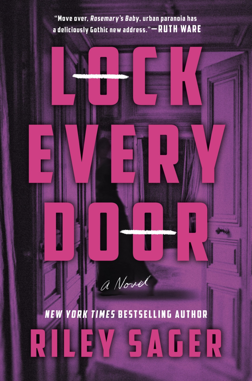 Lock Every Door: A Novel