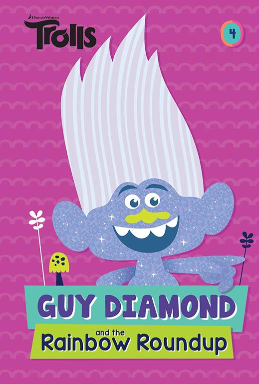 Guy Diamond and the Rainbow Roundup (DreamWorks Trolls)