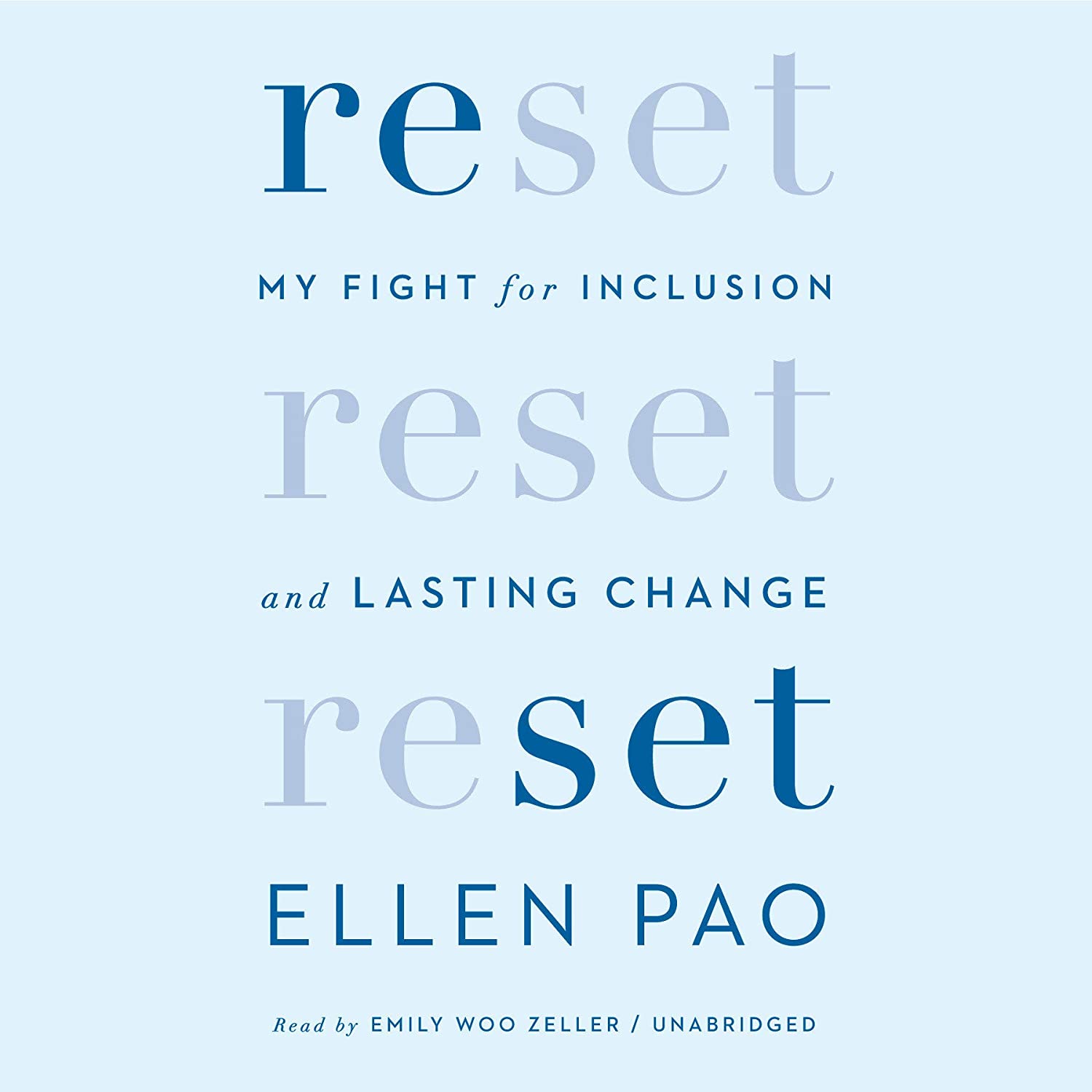 Reset: My Fight for Inclusion and Lasting Change