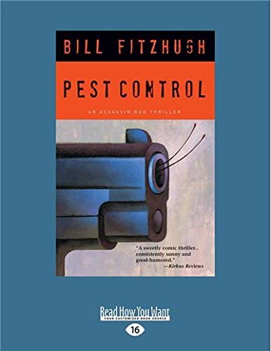 Pest Control: An Assassin Bug Thriller