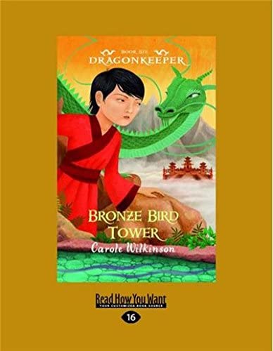 Bronze Bird Tower: Dragonkeeper 6