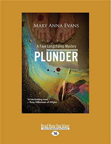 Plunder: A Faye Longchamp Mystery