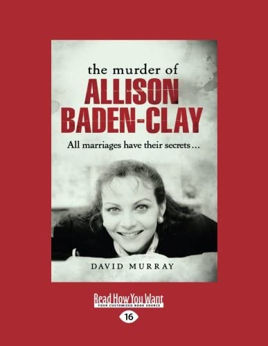 The Murder of Allison Baden-Clay