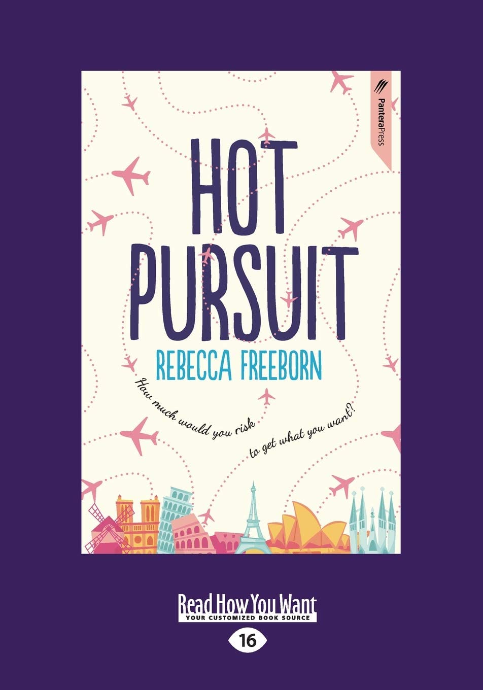 Hot Pursuit: [Large Print 16pt Edition]