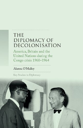 The Diplomacy of Decolonisation