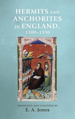 Hermits and Anchorites in England, 1200-1550